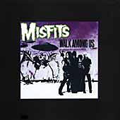 Misfits - Walk Among Us