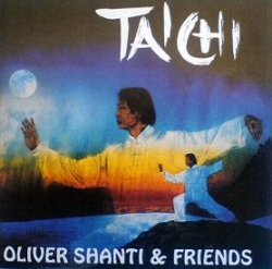 Oliver Shanti & Friends - Tai Chi