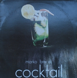 Marko Brecelj - Cocktail