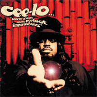 Cee-Lo - Cee-Lo Green And His Perfect Imperfections