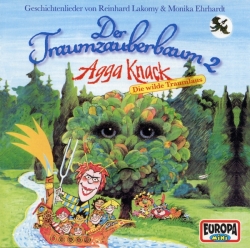 Monika Ehrhardt - Der Traumzauberbaum 2 (Agga Knack - Die Wilde Traumlaus)