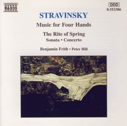 Igor Stravinsky - Music For Four Hands - The Rite Of Spring / Sonata - Concerto