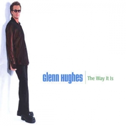 glenn hughes - The Way It Is