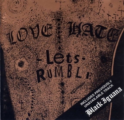 Love/Hate - Let's Rumble