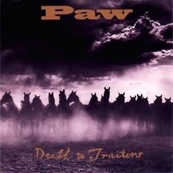 Paw - Death To Traitors