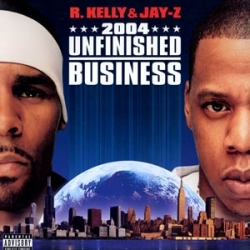 R. Kelly - Unfinished Business