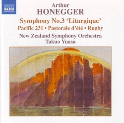 Arthur Honegger - Symphony No. 3 'Liturgique' • Pacific 231 • Pastorale D'Été • Rugby