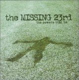 The Missing 23rd - The Powers That Be