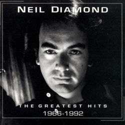 Neil Diamond - THE GREATEST HITS 1966 - 1992