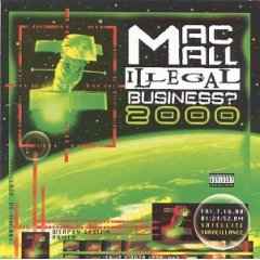 Mac Mall - Illegal Game? 2000