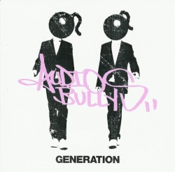 Audio Bullys - Generation