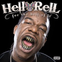 Hell Rell - For The Hell Of It