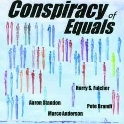 Marco Anderson - Conspiracy Of Equals