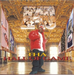 E-40 - Tha Hall Of Game