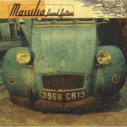 Massilia Sound System - 3968 CR 13