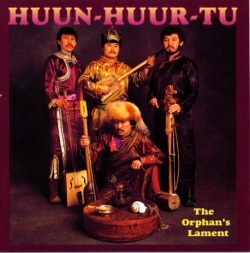 Huun-Huur-Tu - The Orphan's Lament