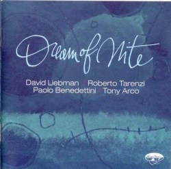 David Liebman - Dream Of Nite