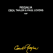 Cecil Taylor - Regalia