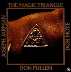 Famoudou Don Moye - The Magic Triangle