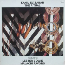 Kahil El'Zabar - The Ritual