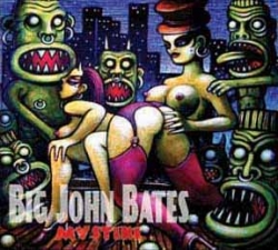 Big John Bates - Mystiki