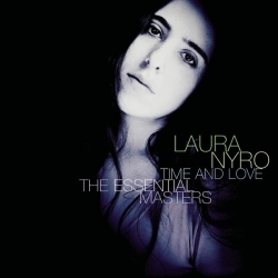 Laura Nyro - Time & Love And Her Essential Recordings