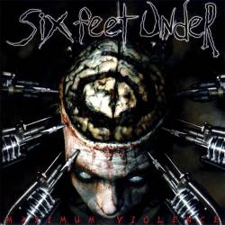 Six Feet Under - Maximum Violence