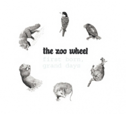 The Zoo Wheel - First Born, Grand Days