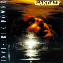 Gandalf - Invisible Power - A Symphonic Prayer