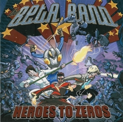 The Beta Band - Heroes To Zeros