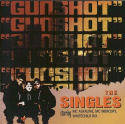 Gunshot - The Singles