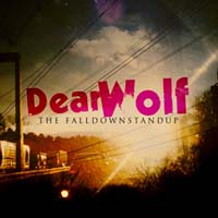 Dear Wolf - The Falldownstandup