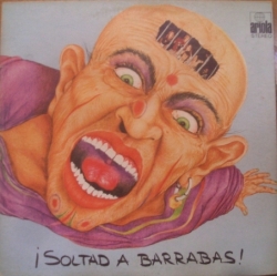 Barrabas - Soltad A Barrabas (Release Barrabas)