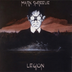Mark Shreeve - Legion