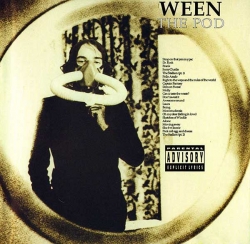 Ween - The Pod