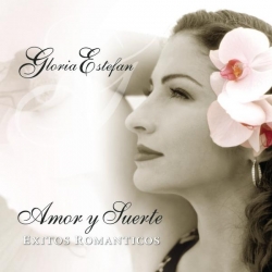Gloria Estefan - Amor Y Suerte (Spanish Love Songs)