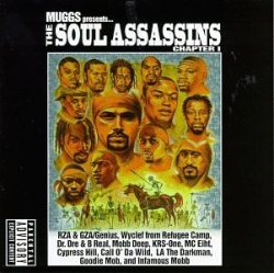 DJ Muggs - Presents...The Soul Assassins (Chapter 1)