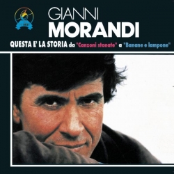 Gianni Morandi - Questa É La Storia