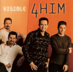 4Him - Visible