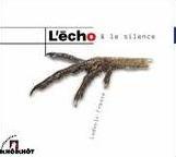 Ludovic Fresse - L'Écho Et Le Silence