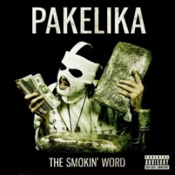 Pakelika - The Smokin' Word