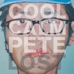 Cool Calm Pete - Lost