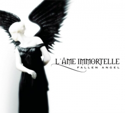 L'Ame Immortelle - Fallen Angel