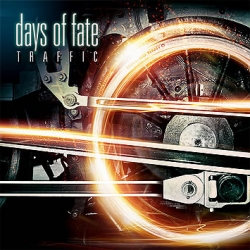 Days of Fate - Traffic