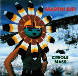 Martin Bisi - Creole Mass
