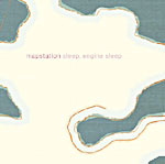 Mapstation - Sleep, Engine Sleep