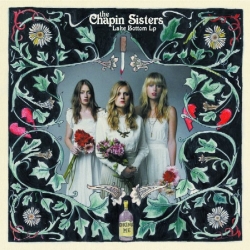 Chapin Sisters - Lake Bottom Lp