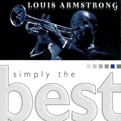 Louis Armstrong - Simply The Best