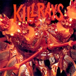 Killrays - Killrays