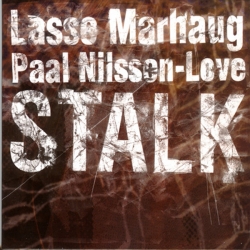 Lasse Marhaug - Stalk